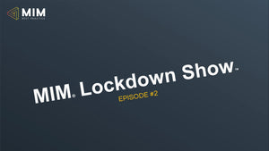 MIM Lockdown Show Episode 2: The emotional bank account